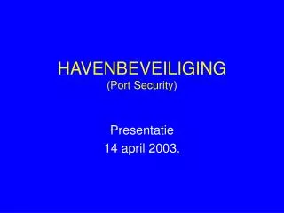havenbeveiliging port security