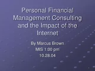 Personal Financial Management Consulting and the Impact of the Internet