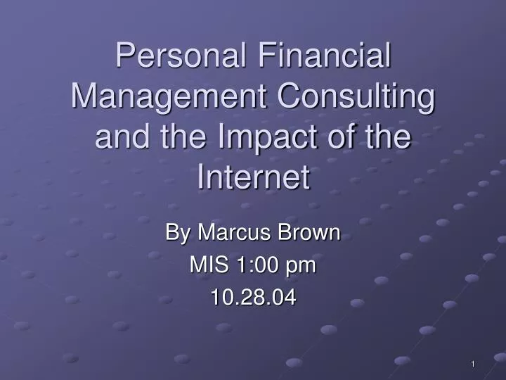 personal financial management consulting and the impact of the internet