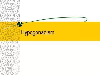 Hypogonadism