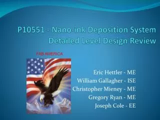 P10551 - Nano-ink Deposition System Detailed Level Design Review