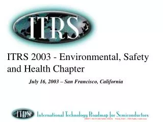 ITRS 2003 - Environmental, Safety and Health Chapter