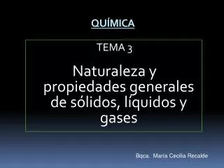 tema 3 naturaleza y propiedades generales de s lidos l quidos y gases