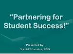 “Partnering for Student Success !” - slide 1