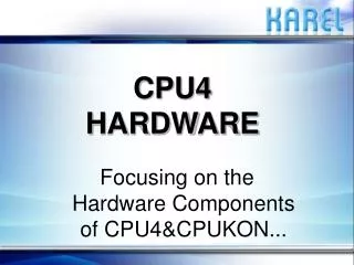 CPU4 HARDWARE