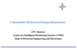 A Sustainable UK Electrical Energy Infrastructure