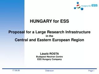 HUNGARY for ESS Proposal for a Large Research Infrastructure in the