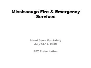 Mississauga Fire &amp; Emergency Services