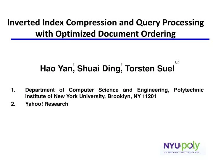 inverted index compression and query processing with optimized document ordering