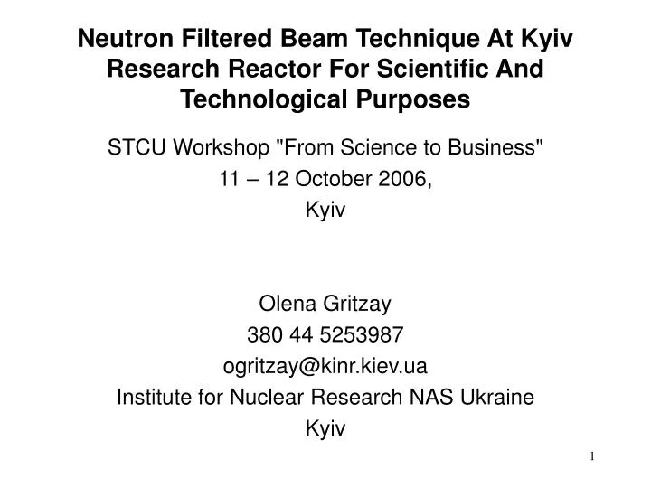 neutron filtered beam technique at kyiv research reactor for scientific and technological purposes