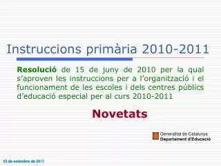 instruccions prim ria 2010 2011