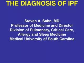 THE DIAGNOSIS OF IPF