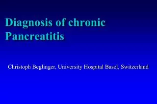 Diagnosis of chronic Pancreatitis
