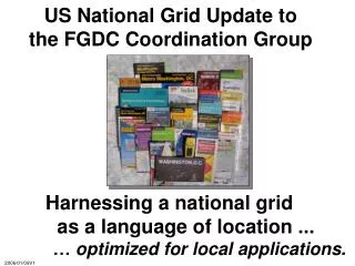 US National Grid Update to the FGDC Coordination Group