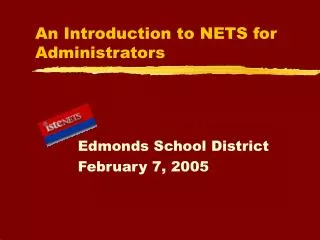 An Introduction to NETS for Administrators