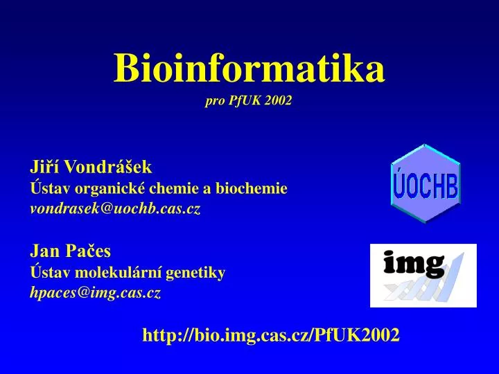 bioinformatika pro pfuk 2002