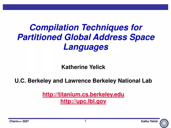 compilation techniques for partitioned global address space languages