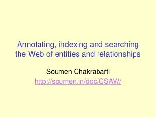 Annotating, indexing and searching the Web of entities and relationships