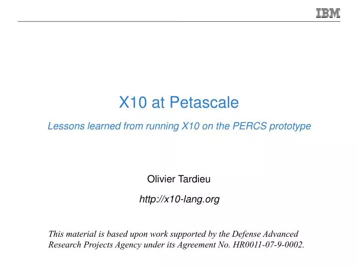 x10 at petascale lessons learned from running x10 on the percs prototype