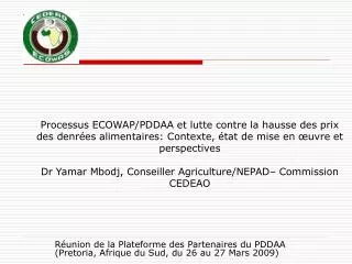 r union de la plateforme des partenaires du pddaa pretoria afrique du sud du 26 au 27 mars 2009