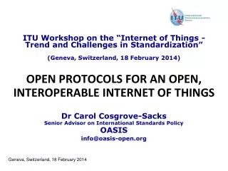 OPEN PROTOCOLS FOR AN OPEN, INTEROPERABLE INTERNET OF THINGS
