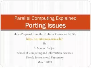 Parallel Computing Explained Porting Issues
