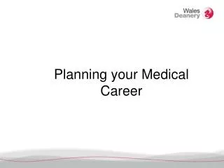 Planning your Medical Career