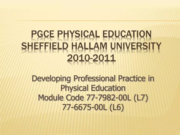 pgce physical education sheffield hallam university 2010 2011
