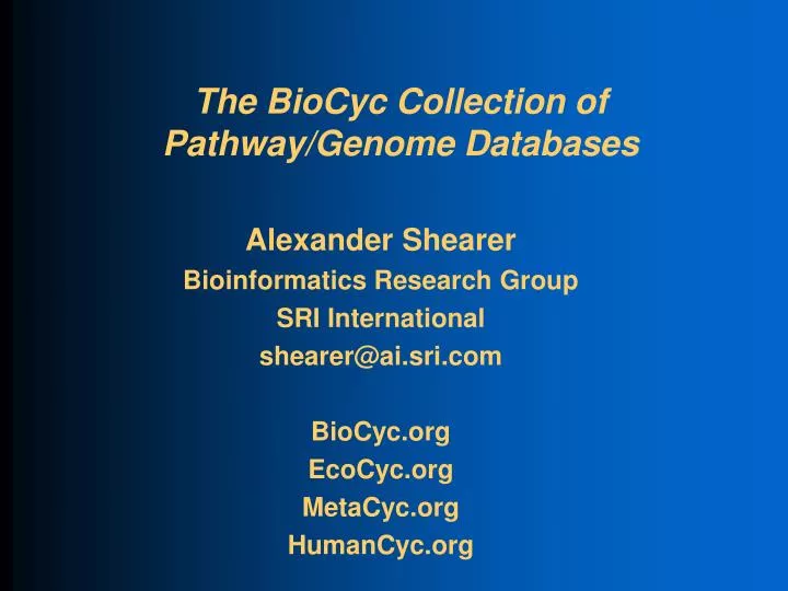 the biocyc collection of pathway genome databases