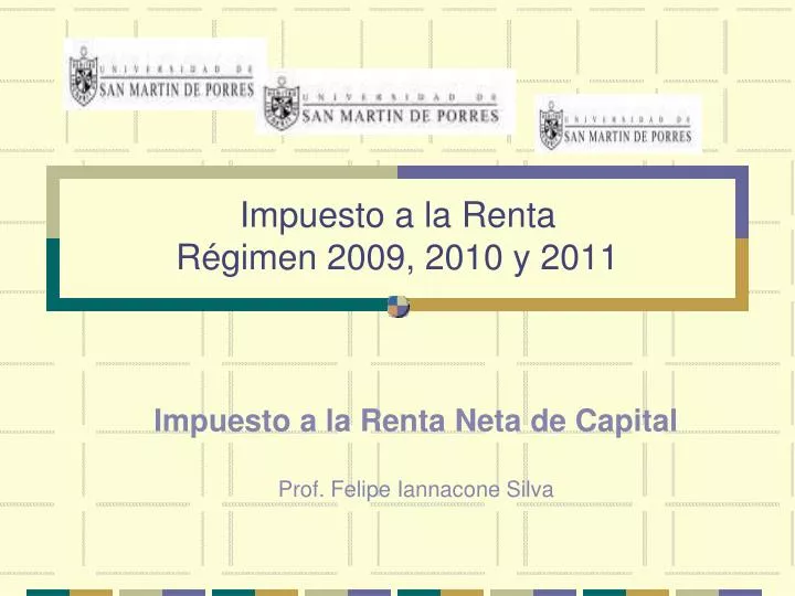 impuesto a la renta r gimen 2009 2010 y 2011
