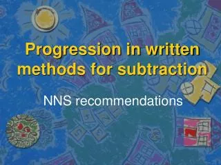 Progression in written methods for subtraction