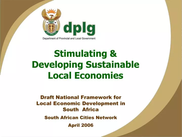 stimulating developing sustainable local economies