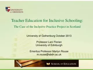 Teacher Education for Inclusive Schooling: The Case of the Inclusive Practice Project in Scotland