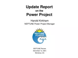 Update Report on the Power Project