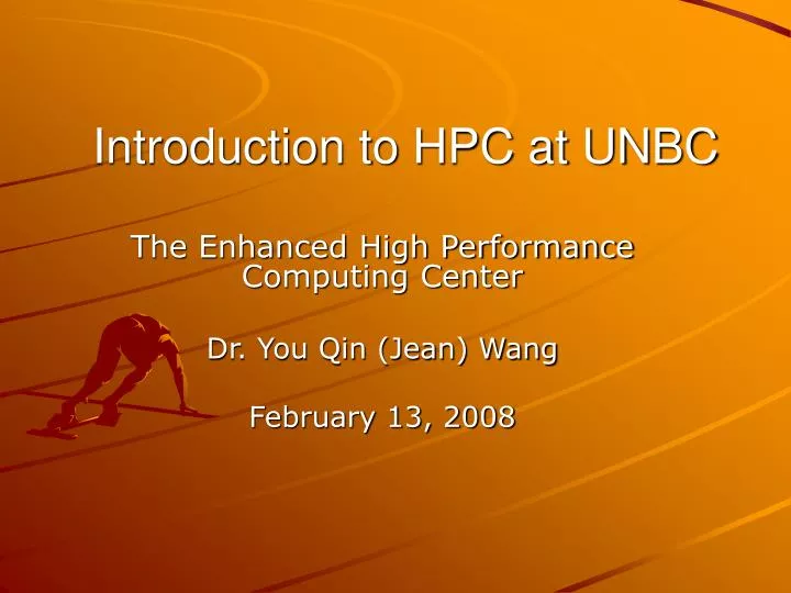 introduction to hpc at unbc
