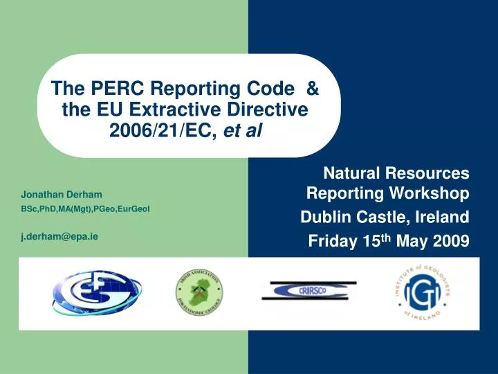 the perc reporting code the eu extractive directive 2006 21 ec et al