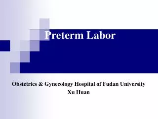 Preterm Labor