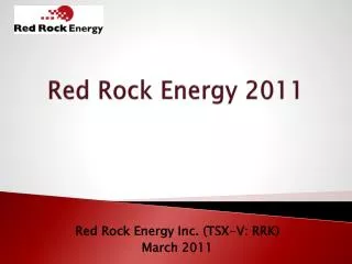 Red Rock Energy 2011