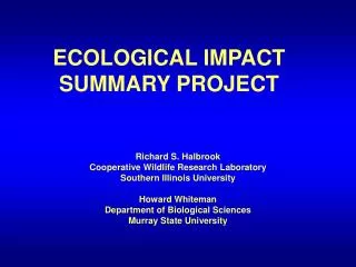 ECOLOGICAL IMPACT SUMMARY PROJECT