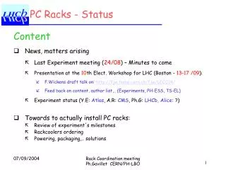 PC Racks - Status