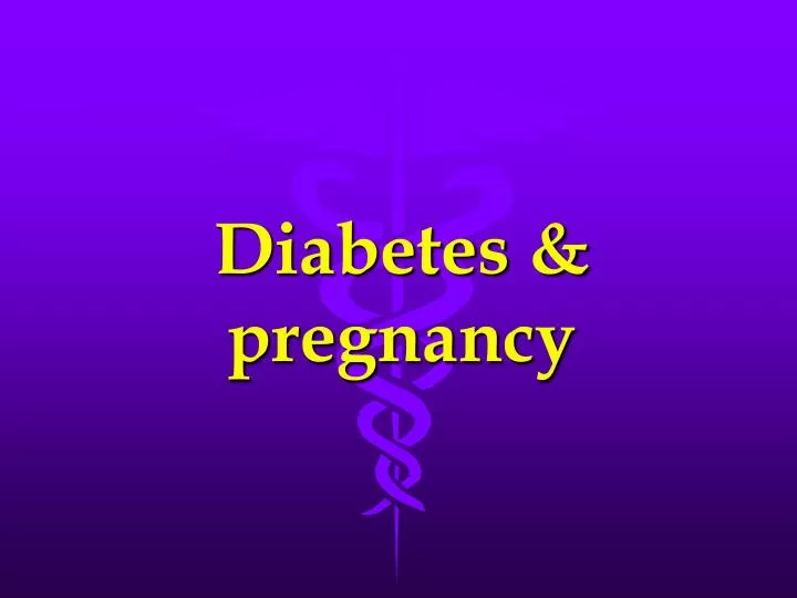 diabetes pregnancy