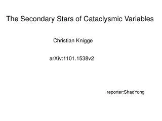 The Secondary Stars of Cataclysmic Variables