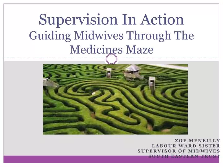 supervision in action guiding midwives through the medicines maze