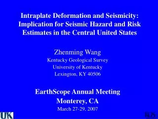 Zhenming Wang Kentucky Geological Survey University of Kentucky Lexington, KY 40506