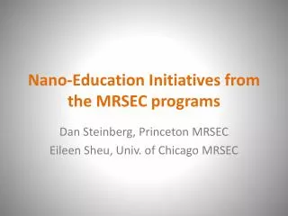 Nano-Education Initiatives from the MRSEC programs