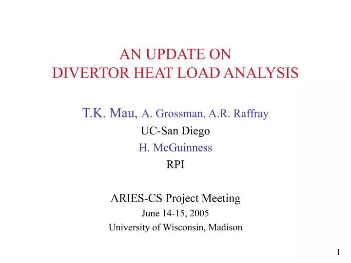 an update on divertor heat load analysis