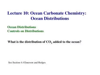 Lecture 10: Ocean Carbonate Chemistry: Ocean Distributions