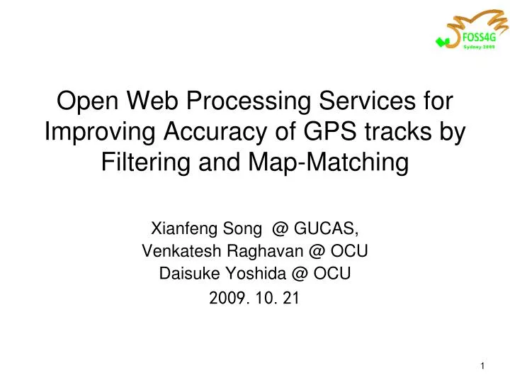open web processing services for improving accuracy of gps tracks by filtering and map matching