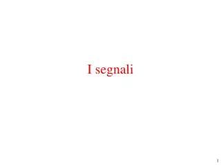 i segnali