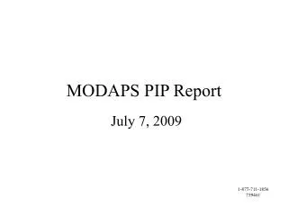 MODAPS PIP Report